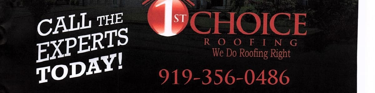1st choice roofing llc