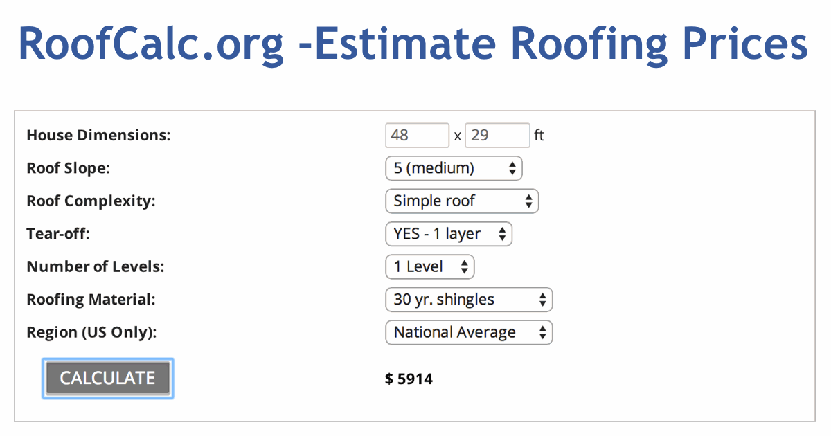 Roofing Calculator Estimate Roof Replacement Cost Get Free Quotes