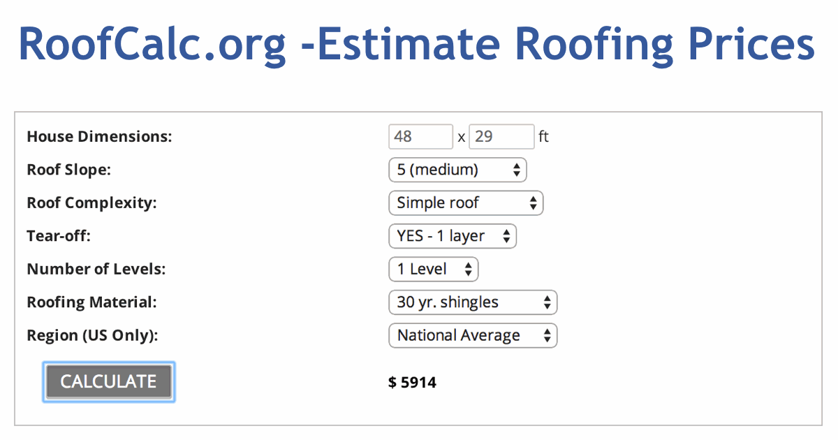 Roofing Calculator - Estimate Roof Replacement Cost - Get Roofing Calculator - Estimate Roof Replacement Cost - Get