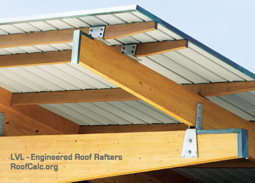 LVL – Engineered Roof Rafters RoofCalc.org
